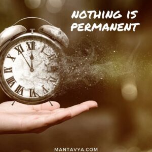 Nothing Is Permanent